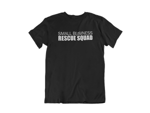 Small Business Rescue Squad Tee